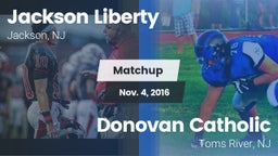 Matchup: Jackson Liberty vs. Donovan Catholic  2016