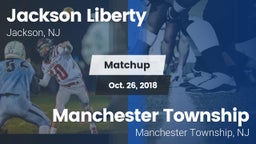 Matchup: Jackson Liberty vs. Manchester Township  2018
