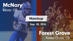 Matchup: McNary  vs. Forest Grove  2016