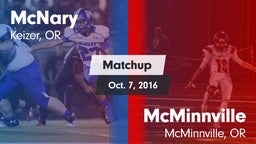 Matchup: McNary  vs. McMinnville  2016