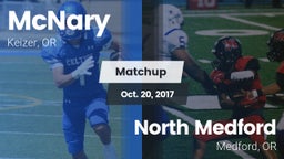 Matchup: McNary  vs. North Medford  2017