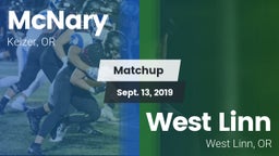 Matchup: McNary  vs. West Linn  2019