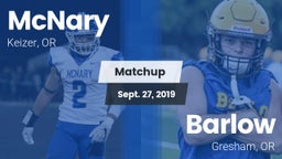 Matchup: McNary  vs. Barlow  2019