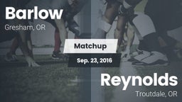 Matchup: Barlow  vs. Reynolds  2016