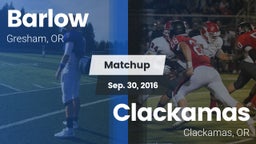 Matchup: Barlow  vs. Clackamas  2016