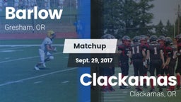 Matchup: Barlow  vs. Clackamas  2017