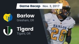 Recap: Barlow  vs. Tigard  2017