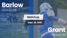 Matchup: Barlow  vs. Grant  2018