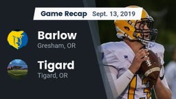 Recap: Barlow  vs. Tigard  2019