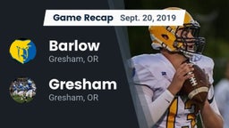 Recap: Barlow  vs. Gresham  2019