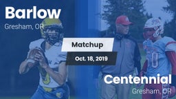 Matchup: Barlow  vs. Centennial  2019