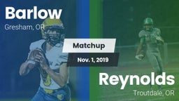 Matchup: Barlow  vs. Reynolds  2019