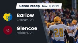 Recap: Barlow  vs. Glencoe  2019