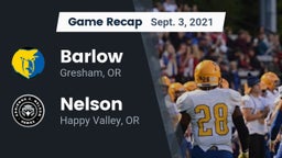 Recap: Barlow  vs. Nelson  2021