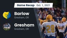 Recap: Barlow  vs. Gresham  2021