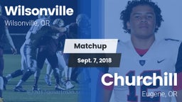 Matchup: Wilsonville High vs. Churchill  2018