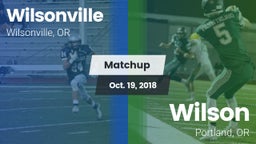 Matchup: Wilsonville High vs. Wilson  2018