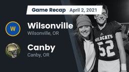 Recap: Wilsonville  vs. Canby  2021