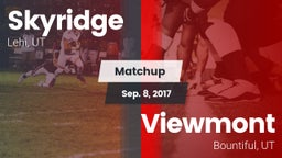 Matchup: Skyridge  vs. Viewmont  2017