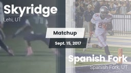 Matchup: Skyridge  vs. Spanish Fork  2017