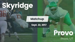 Matchup: Skyridge  vs. Provo  2017