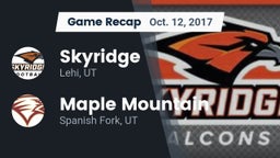 Recap: Skyridge  vs. Maple Mountain  2017