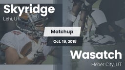 Matchup: Skyridge  vs. Wasatch  2018