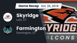 Recap: Skyridge  vs. Farmington  2018