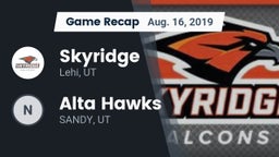 Recap: Skyridge  vs. Alta Hawks 2019