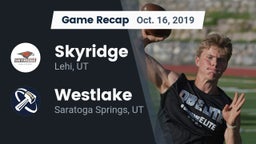 Recap: Skyridge  vs. Westlake  2019