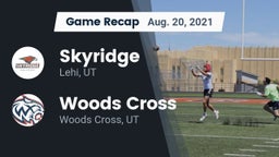 Recap: Skyridge  vs. Woods Cross  2021