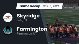 Recap: Skyridge  vs. Farmington  2021