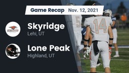 Recap: Skyridge  vs. Lone Peak  2021