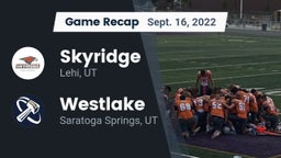 Recap: Skyridge  vs. Westlake  2022