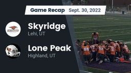 Recap: Skyridge  vs. Lone Peak  2022