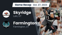 Recap: Skyridge  vs. Farmington  2023