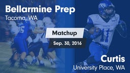 Matchup: Bellarmine Prep vs. Curtis  2016