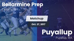 Matchup: Bellarmine Prep vs. Puyallup  2017