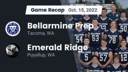 Recap: Bellarmine Prep  vs. Emerald Ridge  2022