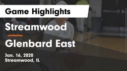 Streamwood  vs Glenbard East  Game Highlights - Jan. 16, 2020