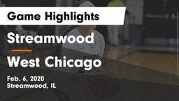 Streamwood  vs West Chicago  Game Highlights - Feb. 6, 2020