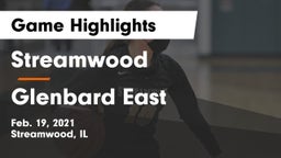 Streamwood  vs Glenbard East  Game Highlights - Feb. 19, 2021