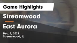 Streamwood  vs East Aurora  Game Highlights - Dec. 2, 2022