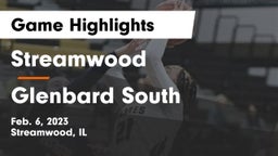 Streamwood  vs Glenbard South  Game Highlights - Feb. 6, 2023