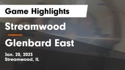 Streamwood  vs Glenbard East  Game Highlights - Jan. 20, 2023