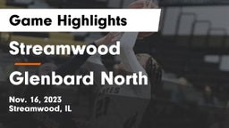 Streamwood  vs Glenbard North  Game Highlights - Nov. 16, 2023