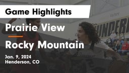 Prairie View  vs Rocky Mountain  Game Highlights - Jan. 9, 2024