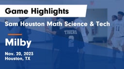 Sam Houston Math Science & Tech  vs Milby  Game Highlights - Nov. 20, 2023