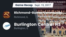 Recap: Richmond-Burton Community  vs. Burlington Central HS 2017