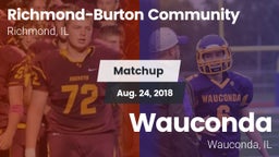 Matchup: Richmond-Burton Comm vs. Wauconda  2018